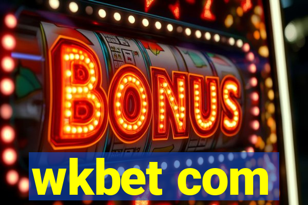 wkbet com